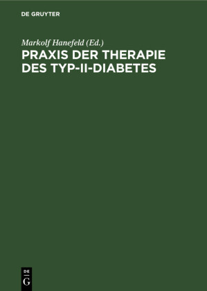 Praxis der Therapie des Typ-II-Diabetes