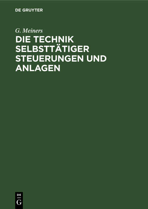 Die Technik selbsttätiger Steuerungen und Anlagen main product photo
