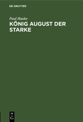 König August der Starke