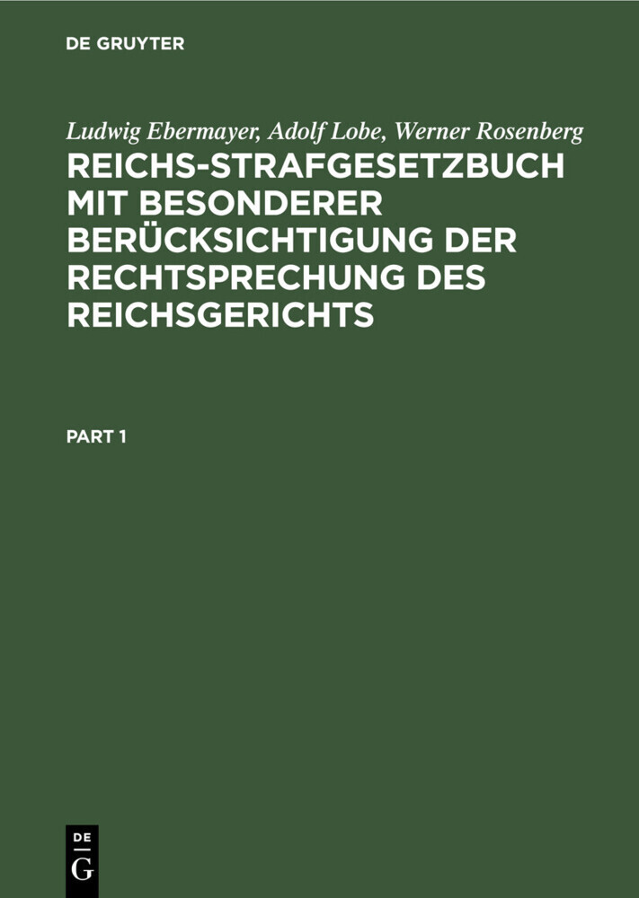 Reichs-Strafgesetzbuch mit besonderer Berücksichtigung der Rechtsprechung des Reichsgerichts main product photo