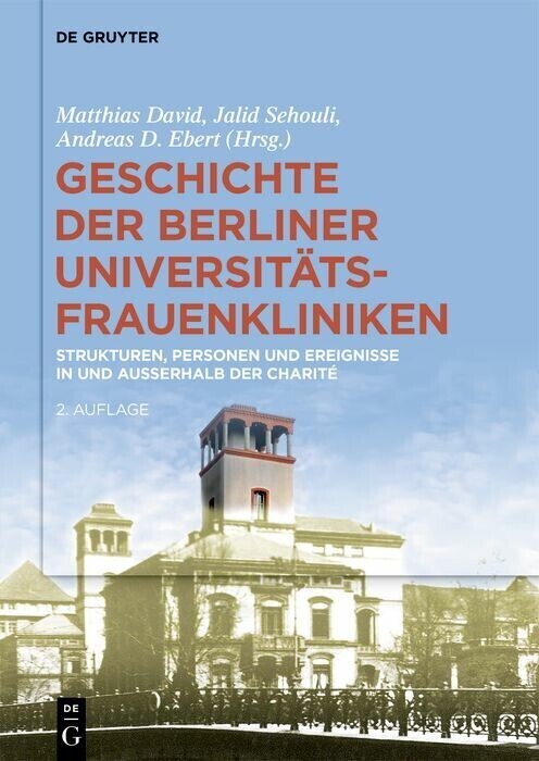 Geschichte der Berliner Universitäts-Frauenkliniken main product photo