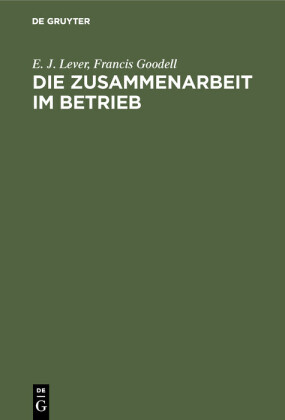 Die Zusammenarbeit im Betrieb