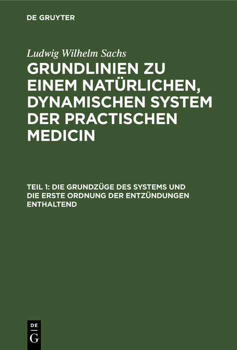 Die Grundzüge des Systems und die erste Ordnung der Entzündungen enthaltend main product photo