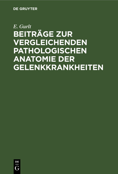Beiträge zur vergleichenden pathologischen Anatomie der Gelenkkrankheiten main product photo