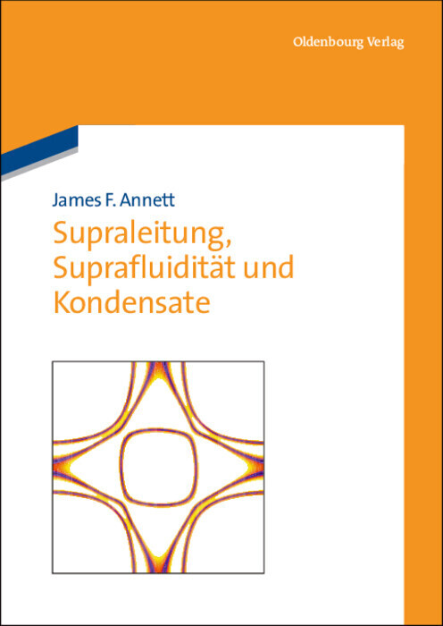 Supraleitung, Suprafluidität und Kondensate main product photo