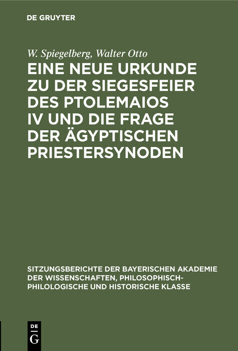 Eine neue Urkunde zu der Siegesfeier des Ptolemaios IV und die Frage der ägyptischen Priestersynoden main product photo