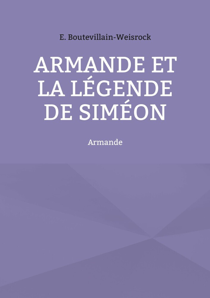 Armande et la légende de Siméon main product photo