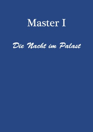 Die Nacht im Palast