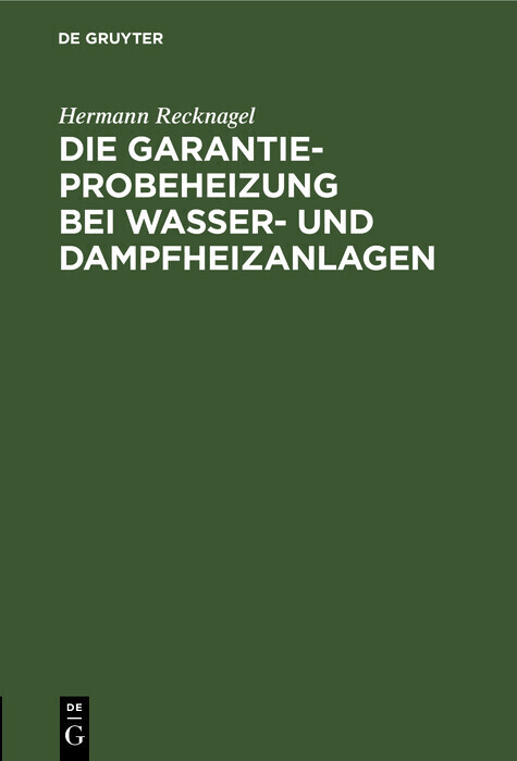 Die Garantie-Probeheizung bei Wasser- und Dampfheizanlagen main product photo