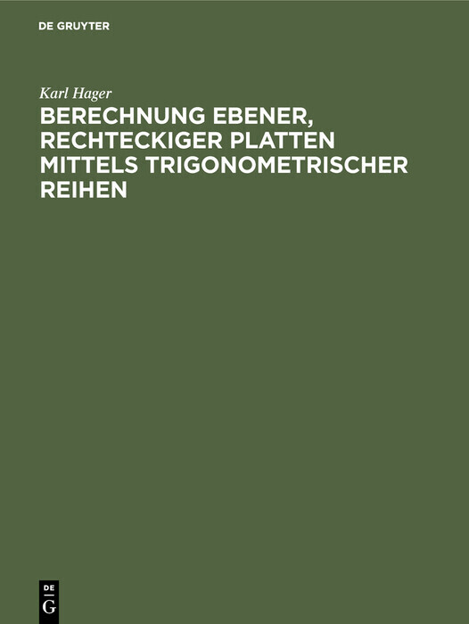 Berechnung ebener, rechteckiger Platten mittels trigonometrischer Reihen main product photo