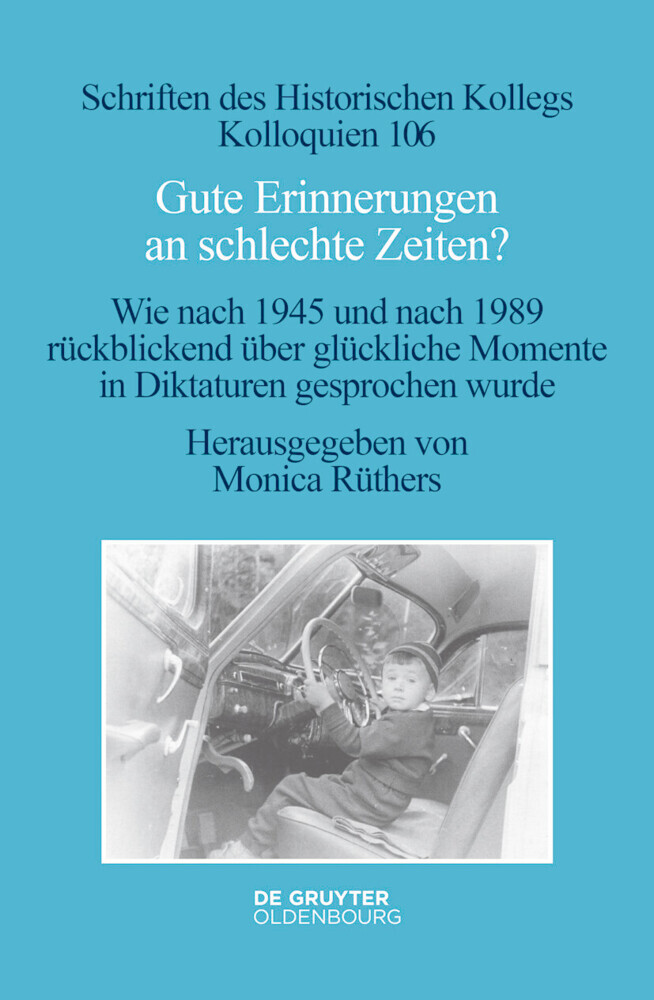 Gute Erinnerungen an schlechte Zeiten? main product photo