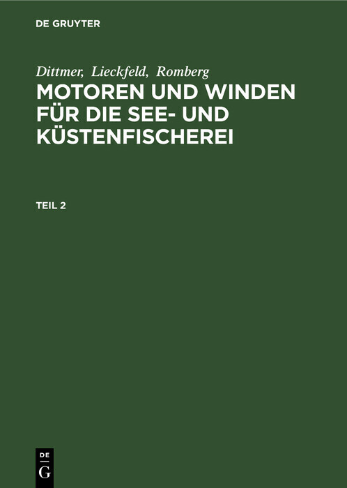 Dittmer; Lieckfeld; Romberg: Motoren und Winden für die See- und Küstenfischerei. Teil 2 main product photo
