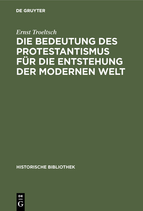 Die Bedeutung des Protestantismus für die Entstehung der modernen Welt main product photo