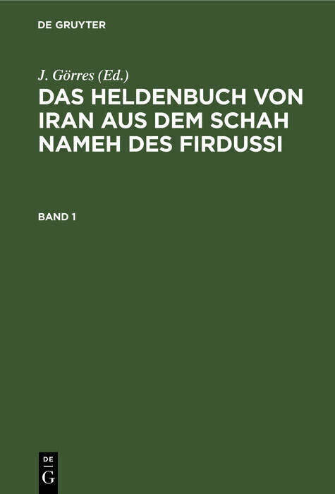 Das Heldenbuch von Iran aus dem Schah Nameh des Firdussi. Band 1 main product photo