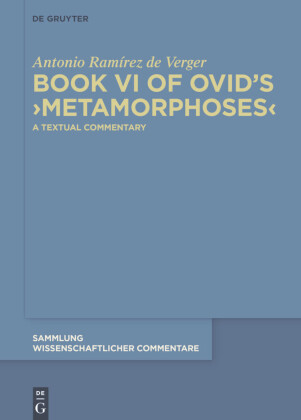 Book VI of Ovid's ?Metamorphoses?