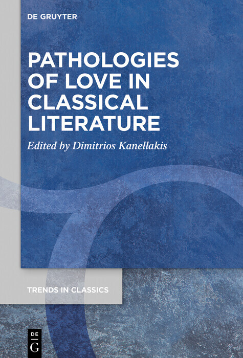 Pathologies of Love in Classical Literature main product photo