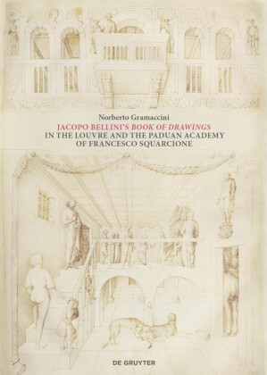 Jacopo Bellini's Book of Drawings in the Louvre