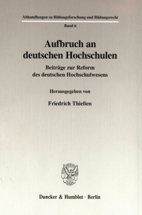 Aufbruch an deutschen Hochschulen.