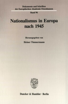 Nationalismus in Europa nach 1945.