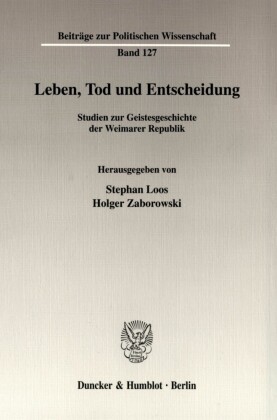 Leben, Tod und Entscheidung.