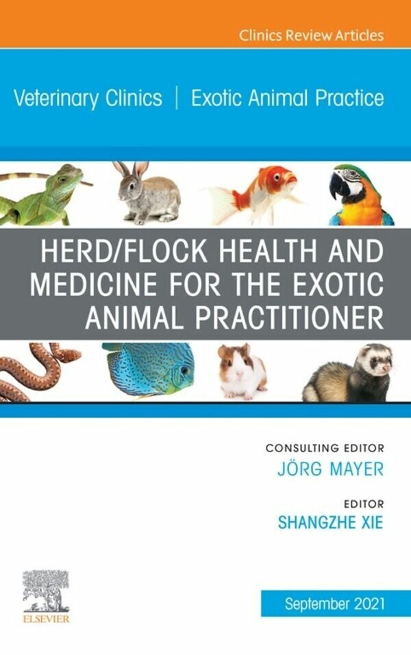 Herd/Flock Health and Medicine for the Exotic Animal Practitioner, An Issue of Veterinary Clinics of North America: Exotic Animal Practice, E-Book main product photo