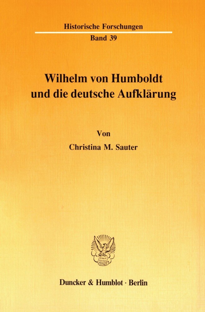 Wilhelm von Humboldt und die deutsche Aufklärung. main product photo