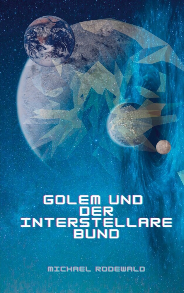 Golem und der Interstellare Bund main product photo