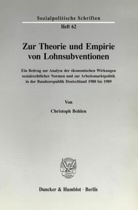 Zur Theorie und Empirie von Lohnsubventionen.