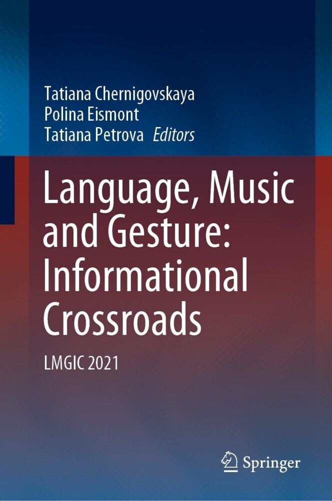 Language, Music and Gesture: Informational Crossroads main product photo