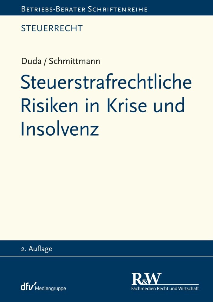 Steuerstrafrechtliche Risiken in Krise und Insolvenz main product photo