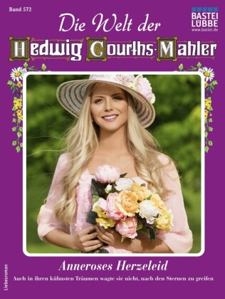Die Welt der Hedwig Courths-Mahler 572