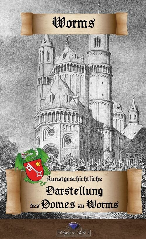 Kunstgeschichtliche Darstellung des Domes zu Worms main product photo