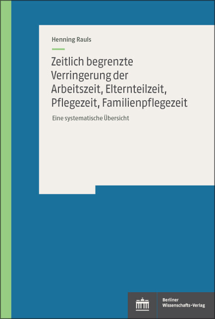 Zeitlich begrenzte Verringerung der Arbeitszeit, Elternteilzeit, Pflegezeit, Familienpflegezeit main product photo