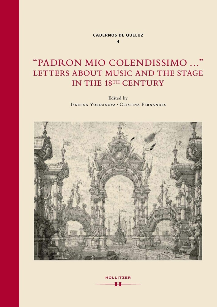 'Padron mio colendissimo...': Letters about Music and the Stage in the 18th Century main product photo