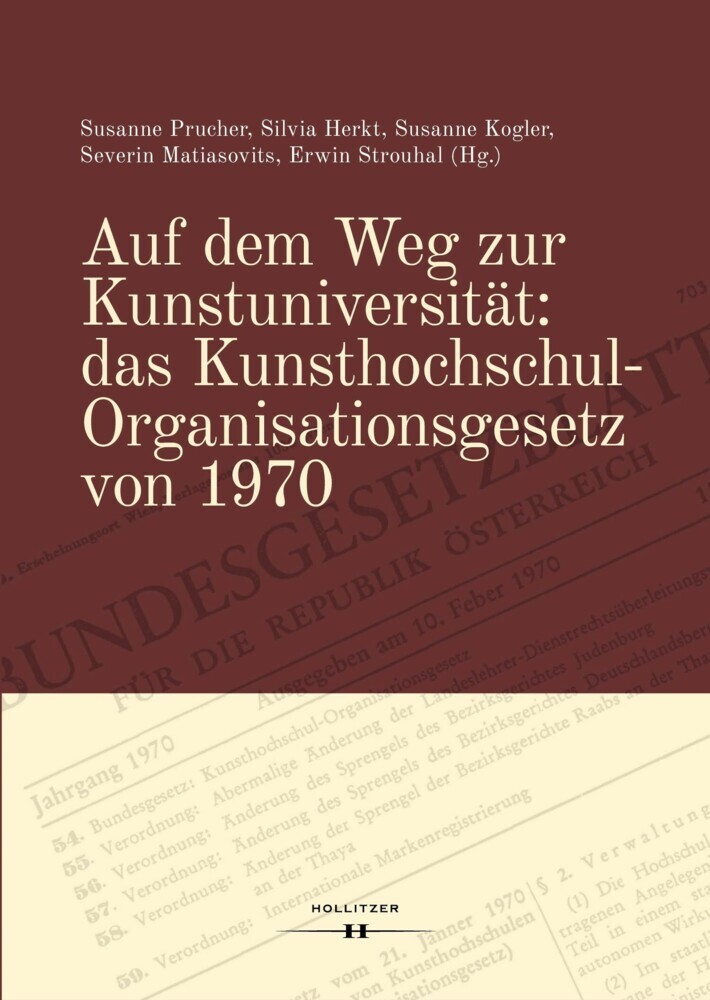 Auf dem Weg zur Kunstuniversität: das Kunsthochschul-Organisationsgesetz von 1970 main product photo