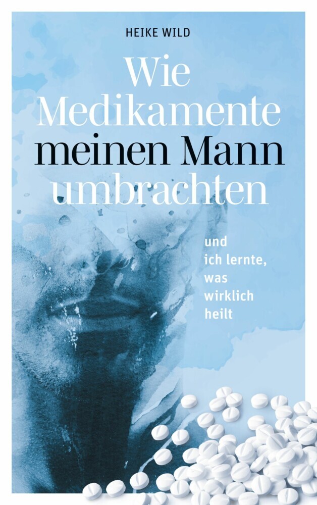 Wie Medikamente meinen Mann umbrachten main product photo