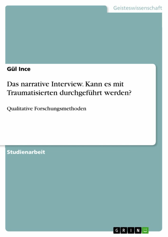 Das narrative Interview. Kann es mit Traumatisierten durchgeführt werden? main product photo