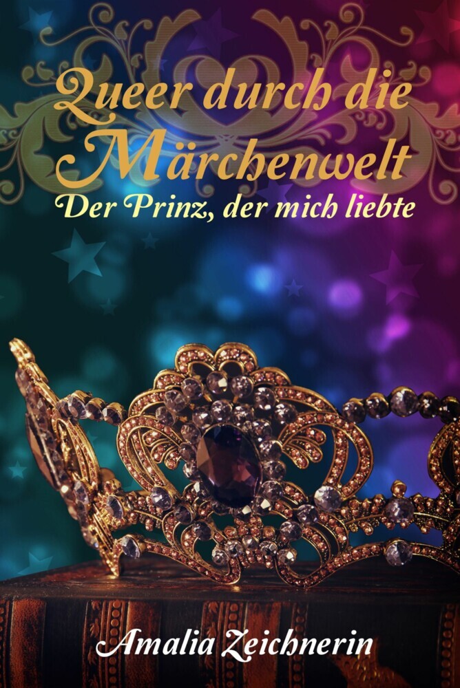 Queer durch die Märchenwelt: Der Prinz, der mich liebte main product photo