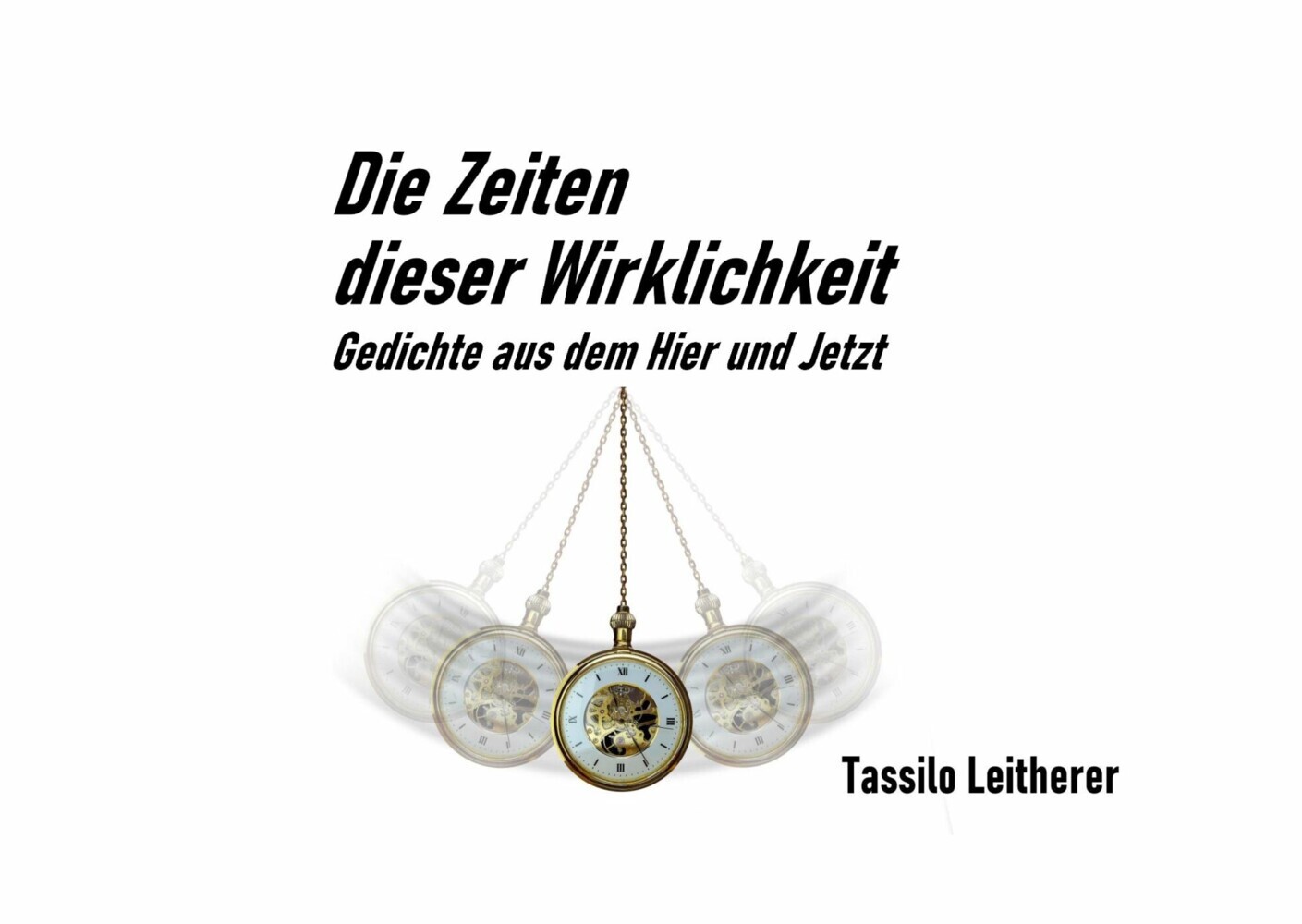 Die Zeiten dieser Wirklichkeit - Gedichte main product photo