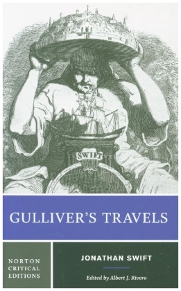 Gulliver`s Travels - A Norton Critical Edition
