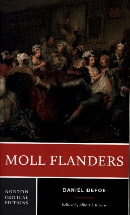 Moll Flanders - A Norton Critical Edition