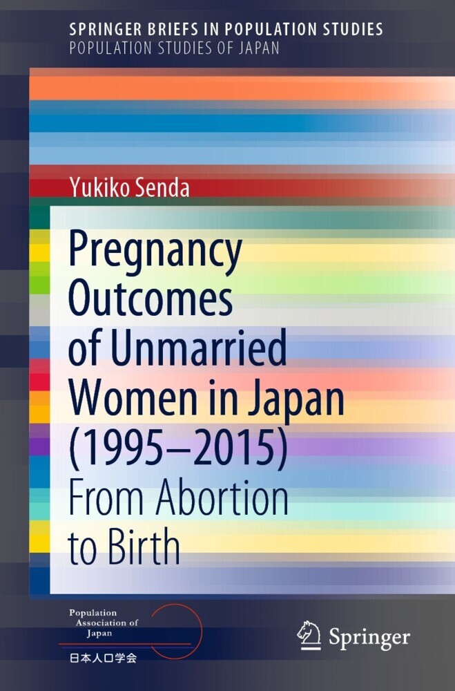 Pregnancy Outcomes of Unmarried Women in Japan (1995-2015) main product photo