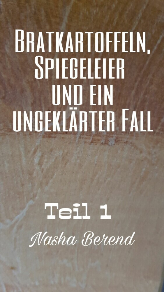 Bratkartoffeln, Spiegeleier und ein ungeklärter Fall main product photo