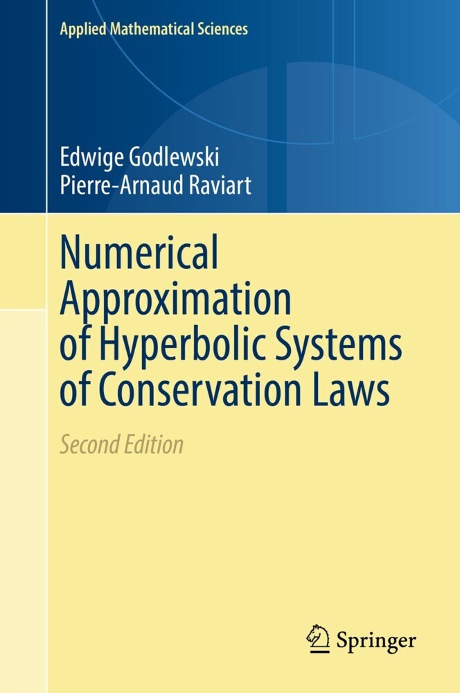 Numerical Approximation of Hyperbolic Systems of Conservation Laws main product photo