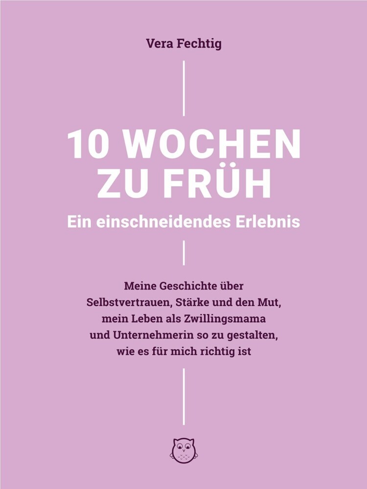 10 Wochen zu früh - Ein einschneidendes Erlebnis main product photo