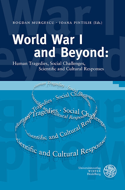World War I and Beyond: Human Tragedies, Social Challenges, Scientific and Cultural Responses main product photo