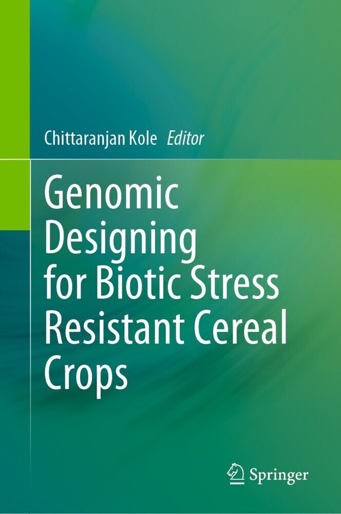 Genomic Designing for Biotic Stress Resistant Cereal Crops main product photo