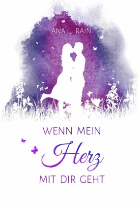 Wenn mein Herz mit dir geht
