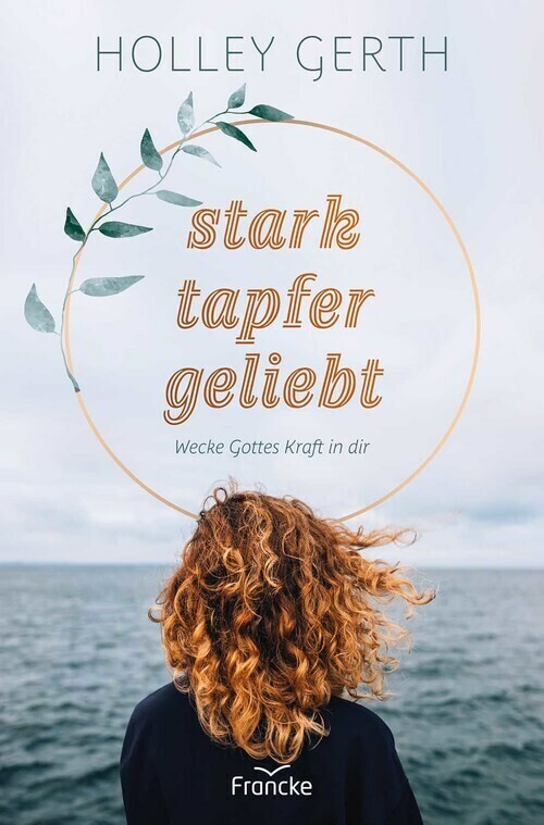 stark. tapfer. geliebt. main product photo