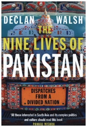 The Nine Lives of Pakistan